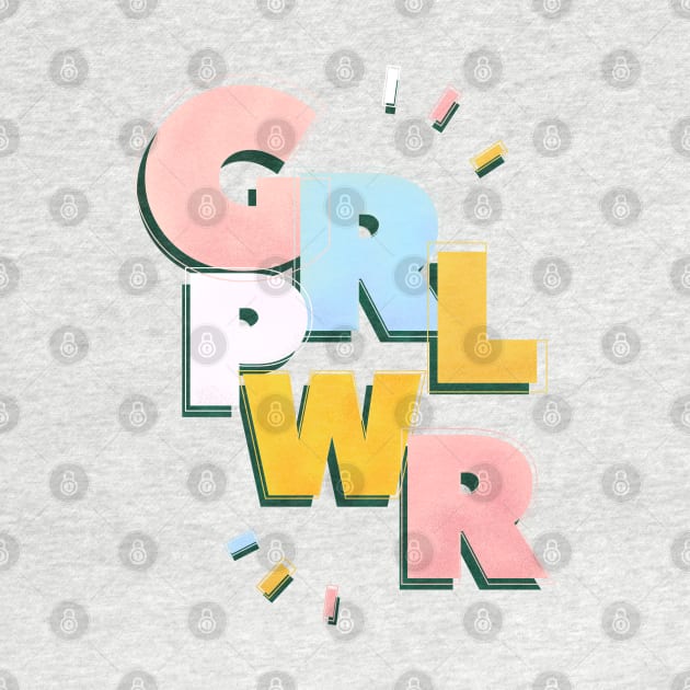 GRL PWR typography on green by showmemars